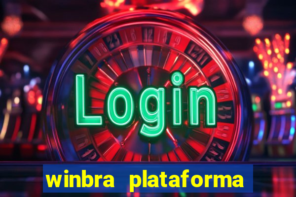 winbra plataforma de jogos